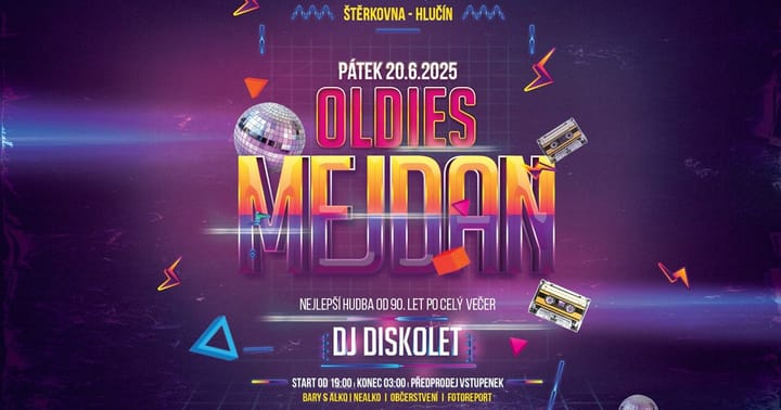 OLDIES MEJDAN na Štěrkovně