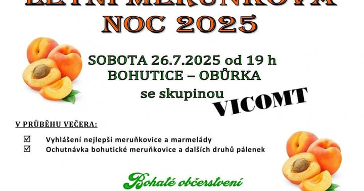 Letní meruňková noc v Bohuticích