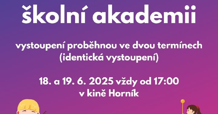 ŠKOLNÍ AKADEMIE - čtvrtek