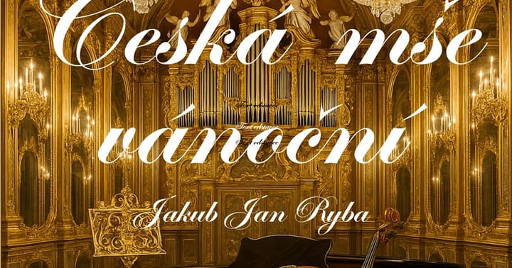 Česká mše vánoční - Jakub Jan Ryba