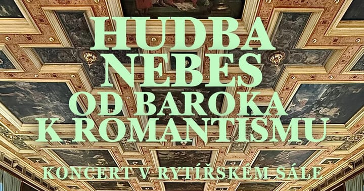 Koncert v Rytířském sále - Hudba nebes