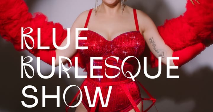 Blue Burlesque Show: DIVAS