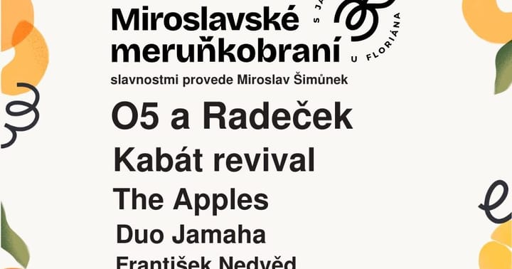 Miroslavské Meruňkobraní s jarmarkem u sv. Floriána