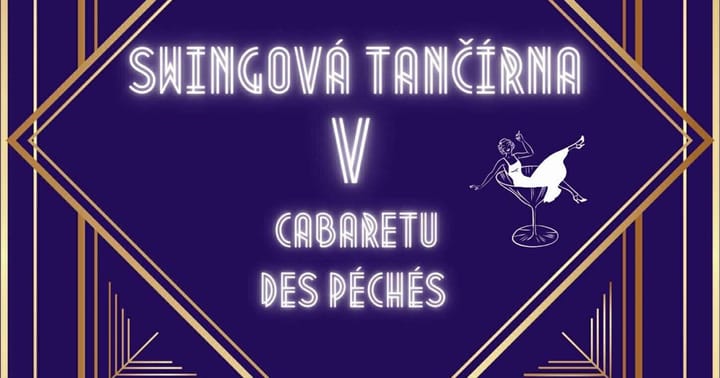 Swingová tančírna v Cabaretu Des Péchés