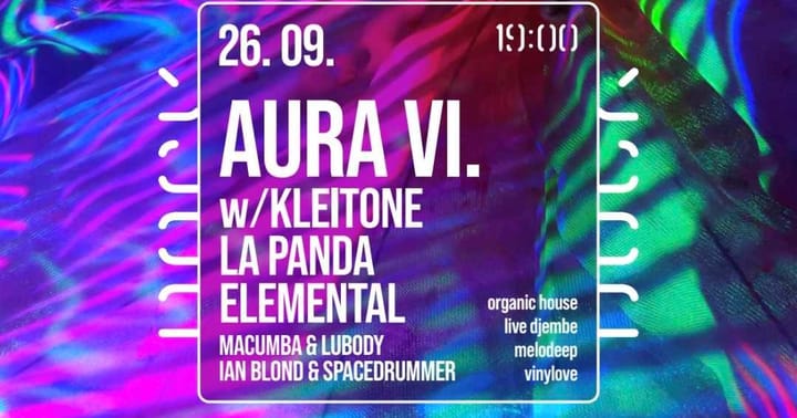 AURA VI w/ Kleitone & La Panda