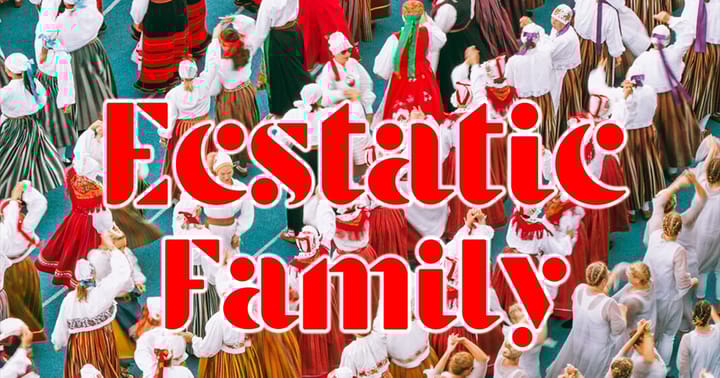 Ecstatic Family | Jobbi Tao & Maar