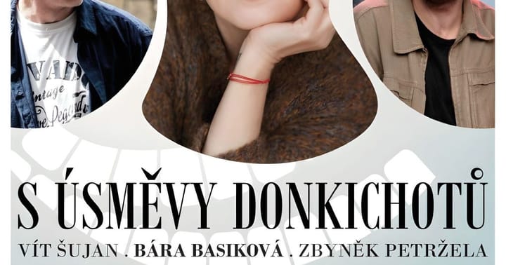 Bára Basiková - S úsměvy Donkichotů