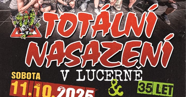 Totální nasazení v Lucerně - „35 LET“