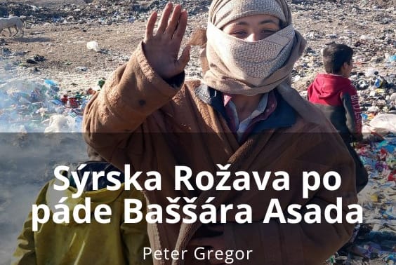 Sýrska Rožava po páde Baššára Asada
