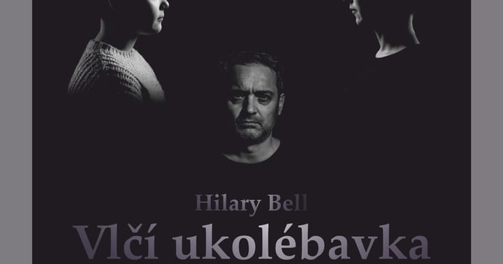Vlčí ukolébavka (drama - Divadlo Ventyl)