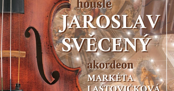 Galakoncert HOUSLE & AKORDEON J. Svěcený