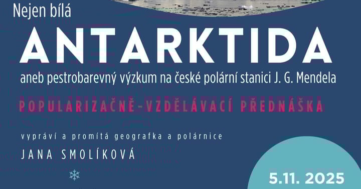 Nejen bílá ANTARKTIDA - přednáška