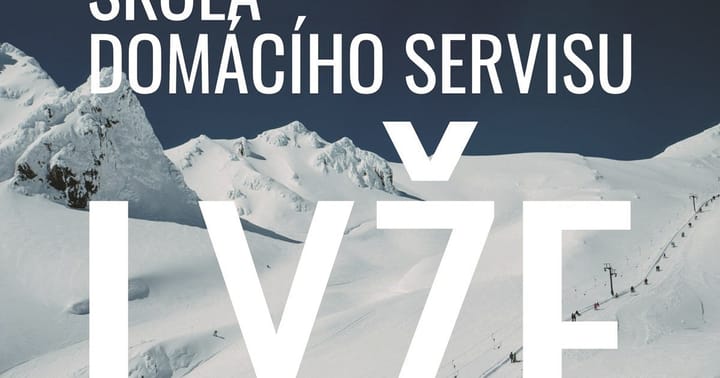 Škola domácího servisu - sjezdovky II