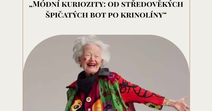 Jedinečná přednáška: Módní kuriozity minulosti