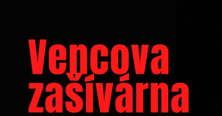 Vencova Zašívárna - Podcast Naživo!
