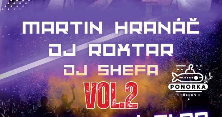 Martin Hranáč & DJ Roxtar na Ponorce v Přerově!
