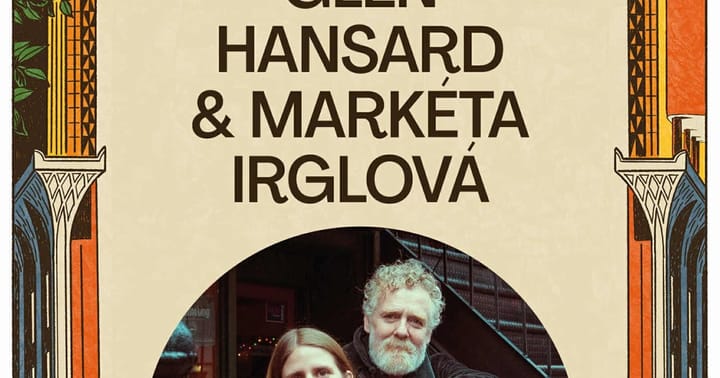 Glen Hansard & Markéta Irglová / Večer se Slunovratem