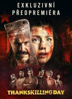 Thankskilling Day: Exkluzivní předpremiéra (CreepyCon)