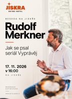 Jak se píše Vyprávěj: Exkluzivní beseda s Rudolfem Merknerem