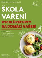 Škola vaření s Romanem Paulusem – Rychlé recepty