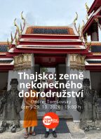 Thajsko: země nekonečného dobrodružství