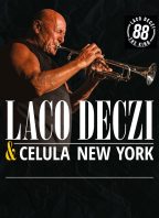 Laco Déczi a Celula New York – 88!!!