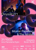 Moimir Papalescu & The Nihilists | Chryzotil 271 | Kyjov