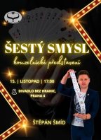 Kouzelnické představení „Šestý smysl“