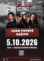 Icing Live: Poprvé naživo
