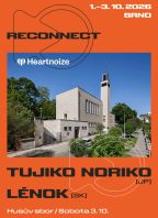 RECONNECT + Heartnoize: Tujiko Noriko (JP) + Lénok (SK)