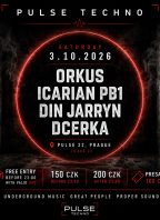 Pulse Techno w/ Orkus, Icarian PB1, Din Jarryn & Dcerka