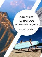 Mexiko: víc než jen tequila
