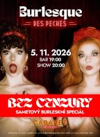 Burlesque des Péchés: Bez cenzury!