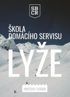 Škola domácího servisu – sjezdovky II