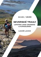 Severské Traily – Lofoten Long Crossing & Kungsleden