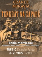 Grande Moravia – TENKRÁT NA ZÁPADĚ