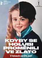FILMOVÝ KLUB – Kdyby se holubi proměnili ve zlato