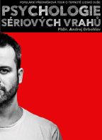 přednáška „Psychologie sériových vrahů“