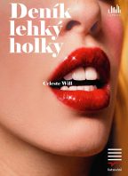 LiStOVáNí.cz: Deník lehký holky (Celeste Will) | Litomyšl