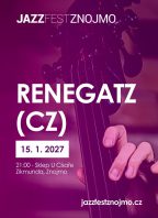 Jazzový víkend v klubech: Renegatz (CZ)