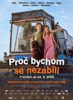 Proč bychom se nezabili