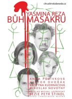 Chrudimská beseda Yasmína Réza – BŮH MASAKRU