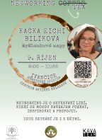Networking Tea s Kačkou Eichi Bilíkovou