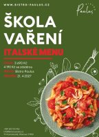 Škola vaření s Romanem Paulusem – Italské menu