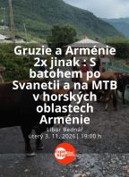 Gruzie a Arménie 2x jinak