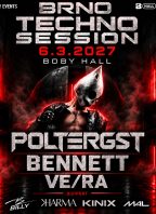 TECHNO SESSION BRNO | POLTERGST, BENNETT, VE/RA & SUPPORT
