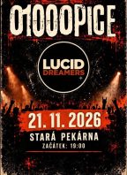 o100opice + Lucid Dreamers