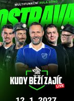KUDY BĚŽÍ ZAJÍC LIVE OSTRAVA